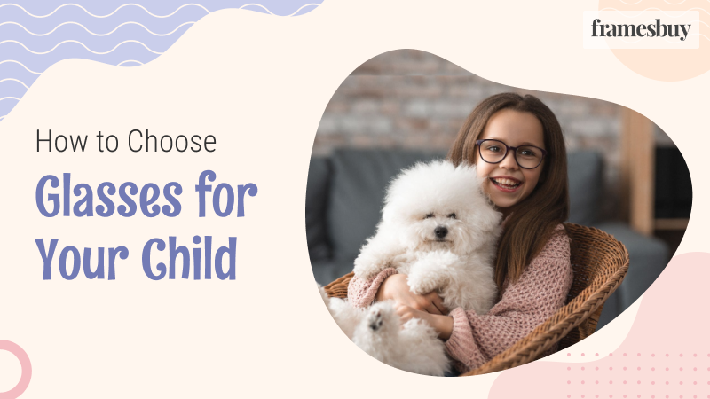 Glasses for Your Child