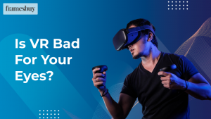 is vr bad for eyes